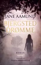 Bjergsted drømme af Jane Aamund