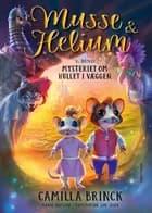 Musse og Helium 1 af Camilla Brink