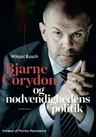 Bjarne Corydon og nødvendighedens politik af Mikael Busch