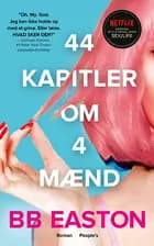 44 kapitler om 4 mænd af B.B. Easton