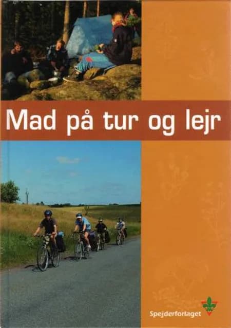Mad på tur og lejr af Lone Hansen