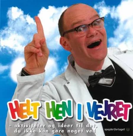 Helt hen i vejret af Søren Larsen