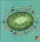 Ugler i mosen - og alverdens andre lege