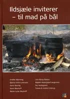 Ildsjæle inviterer - til mad på bål