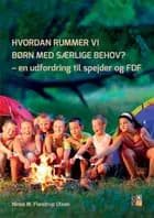 Hvordan rummer vi børn med særlige behov?