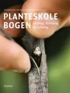Planteskolebogen af Poul Erik Brander, Erik Nymann Eriksen og Jens Thejsen