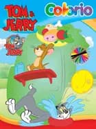 Tom and Jerry - Colorio