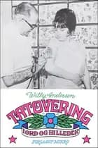 Tatovering i ord og billeder
