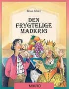 Den frygtelige madkrig eller Lidt om at give og modtage