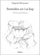Fremtiden set i en kop