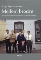 Mellem brødre