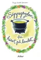 Suppegryden fra huset på landet