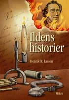 Ildens historier af Henrik R. Lassen