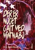 Der er noget galt med min nabo af D. S. Henriksen