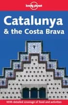 Country Guide, Catalunya & the Costa Brava