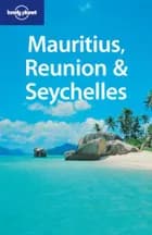 Mauritius Reunion & Seychelles af Jan Dodd og Madeleine Philippe