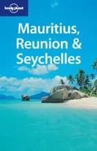 Mauritius Reunion & Seychelles