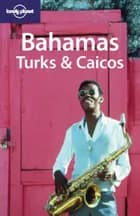 Bahamas Turks & Caicos af Jean-Bernhard Carillet og Jill Kirby