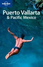 Puerto Vallarta & Paciffic Mexico