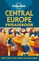 Central Europe Phrasebook