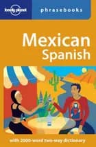 Mexican Spanish Phrasebook