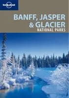 National Park, Banff, Jasper and Glacier Nation