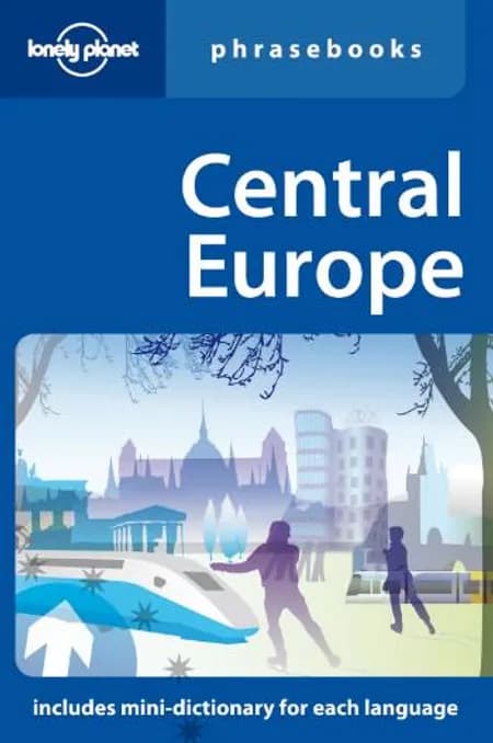 Central Europe Phrasebook af Lonely Planet