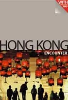 Hong Kong Encounter