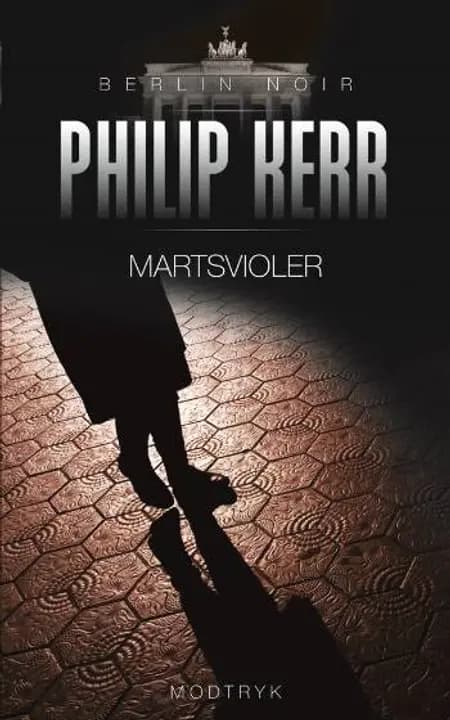 Martsvioler af Philip Kerr