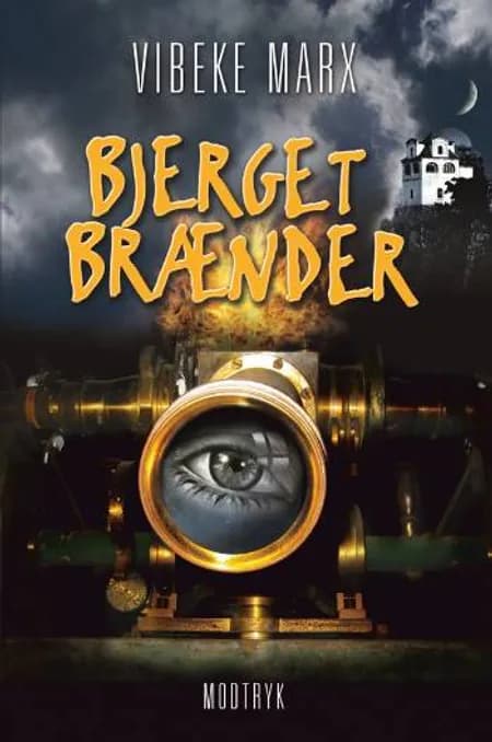 Bjerget brænder af Vibeke Marx