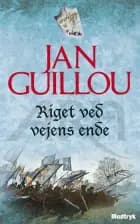 Riget ved vejens ende af Jan Guillou