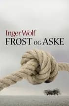 Frost og aske