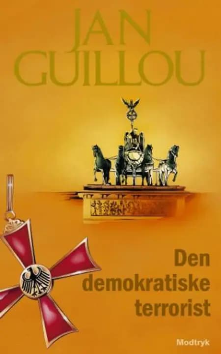 Den demokratiske terrorist af Jan Guillou