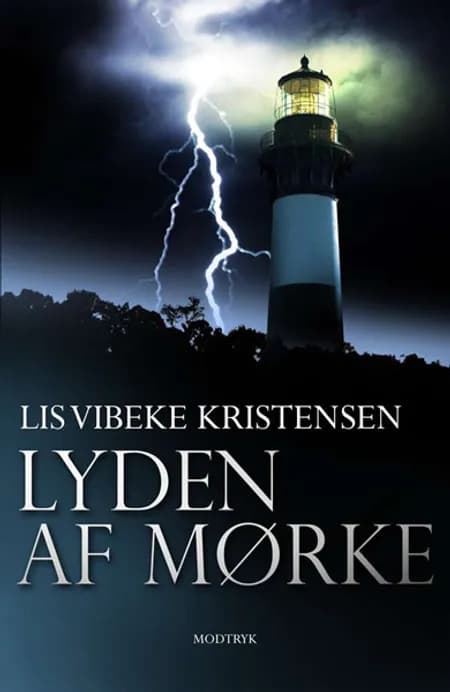 Lyden af mørke af Lis Vibeke Kristensen