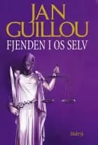 Fjenden i os selv af Jan Guillou