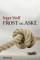 Frost og aske