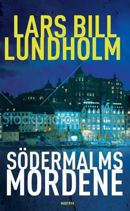 Södermalmsmordene af Lars Bill Lundholm