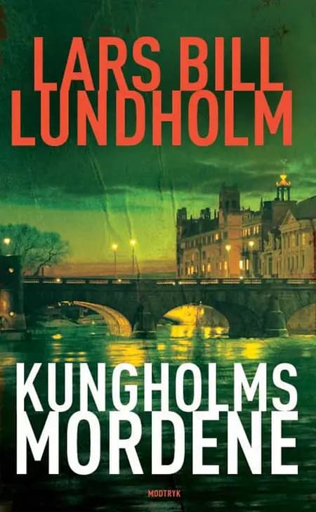 Kungsholmsmordene af Lars Bill Lundholm