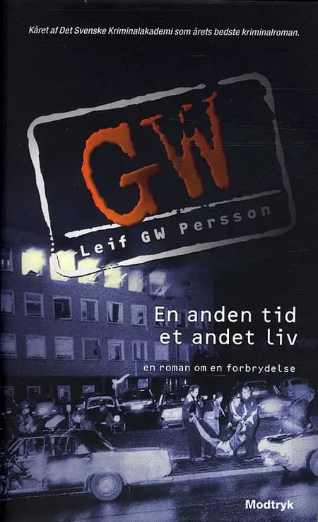 En anden tid, et andet liv af Leif G. W. Persson