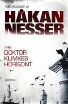 Fra Doktor Klimkes horisont af Håkan Nesser