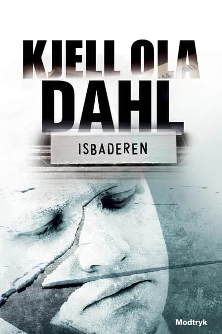 Isbaderen af Kjell Ola Dahl