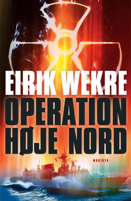 Operation Høje Nord af Eirik Wekre