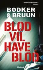 Blod vil have blod