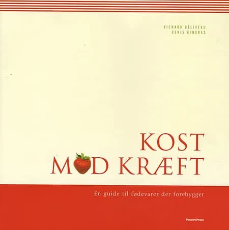 Kost mod kræft af Richard Beliveau