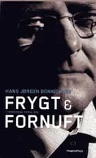Frygt & fornuft af Hans-Jørgen Bonnichsen