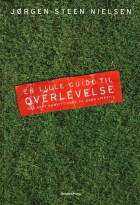 En lille fortælling om overlevelse af Jørgen Steen Nielsen