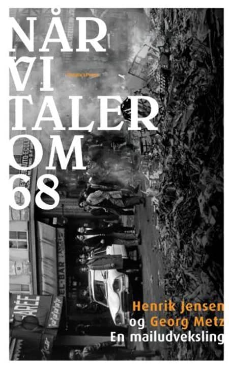 Når vi taler om 68 af Henrik Jensen