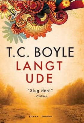 Langt ude af T. Coraghessan Boyle