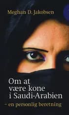 Om at være kone i Saudi-Arabien