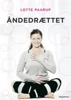 Åndedrættet af Lotte Paarup